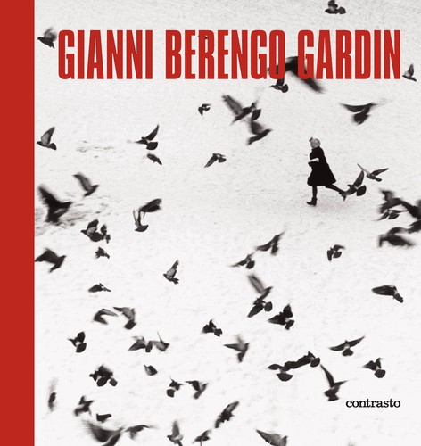Gianni berengo gardin - gardin., ediz